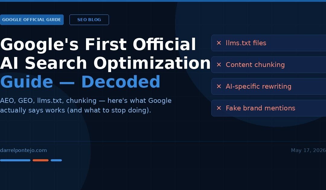 Google Just Published Its First Official AI Search Optimization Guide — Here’s What It Actually Says